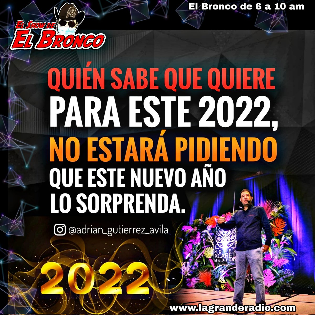 LaGrandRadio's tweet photo. Que en este 2022 no te sorprenda, que estes preparado para todas las oportunidades y proyectos que te lleguen, que tengas claras tus metas y las logres. @adriangtzavila #MexicanoExitoso #LatinoExitoso https://t.co/usif4iiRvn