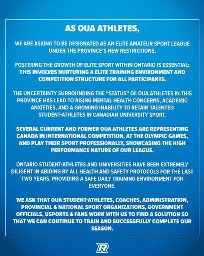 A message from our Rams Athletes: as OUA Athletes we are asking to be designated as an Elite Amateur Sports League under the province’s new restrictions.