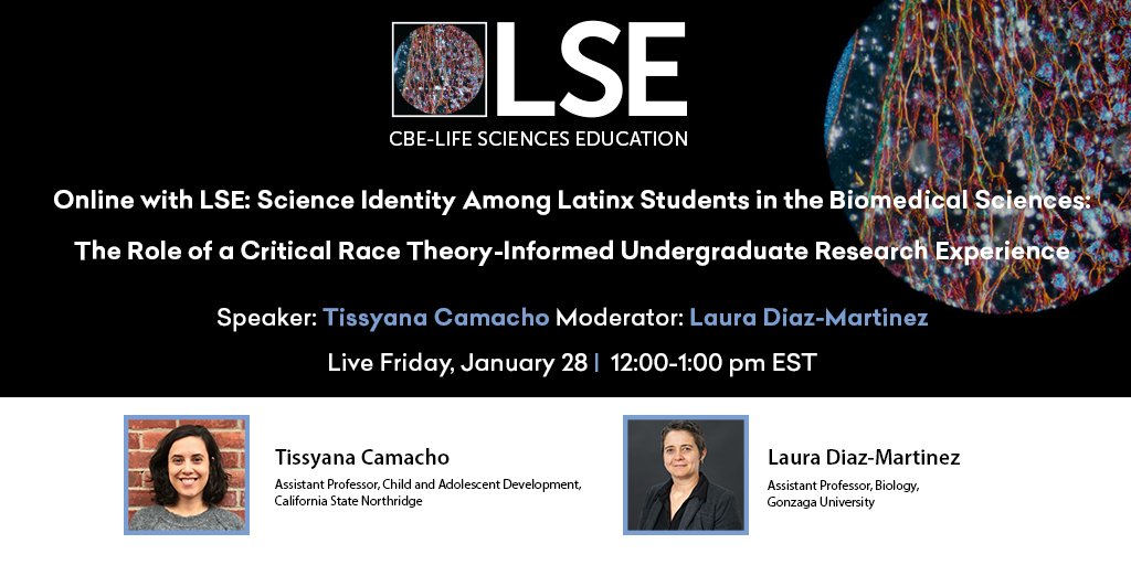 ASCBiology's tweet photo. Online with LSE: Science Identity Among Latinx Students in the Biomedical Sciences: The Role of a Critical Race Theory-Informed Undergraduate Research Experience, January 28. Register here!
https://t.co/XaoBv8n8AS https://t.co/7M1AE7lUau