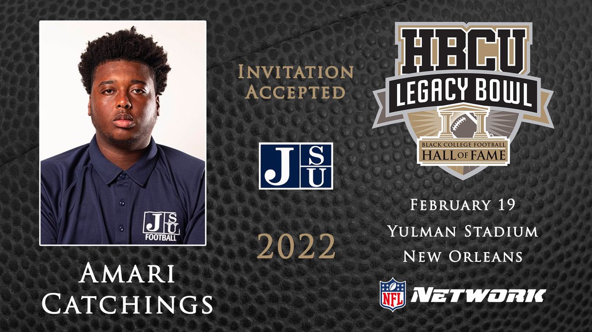 We're proud to announce that @GoJSUTigersFB OL AMARI CATCHINGS (<a href="/Catch_60/">Amari Catchings</a>) has been selected for the <a href="/HBCULegacyBowl/">HBCU LEGACY BOWL</a>! ✊🏿

hbculegacybowl.com

<a href="/nflnetwork/">NFL Network</a> <a href="/NFL/">NFL</a> <a href="/BCFHOF/">BlackCollegeFootball</a>