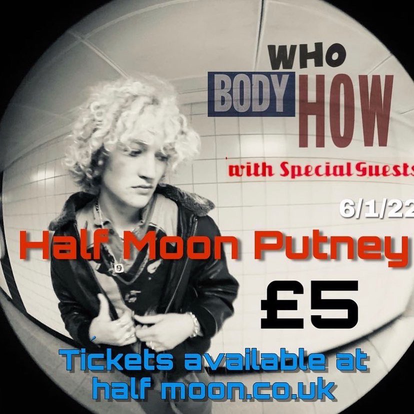 2022, let’s ‘av ya! Kicking off the year supporting the legend that is Who Body How ⚡️ He did the honours for me in Leeds, and it was a beautiful night, so let’s relive the love and start the new year off right 🎉 

Buy your tickets here 👉🏼 tickets.halfmoon.co.uk/events/2022-01…