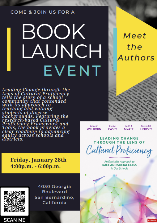 We just received word "Leading Change Through the Lens of Cultural Proficiency" is shipping this week! We will have a number of in-person and virtual book launch events in the upcoming months. If you're in the Los Angeles, CA area...we would love to see you in San Bernardino.
