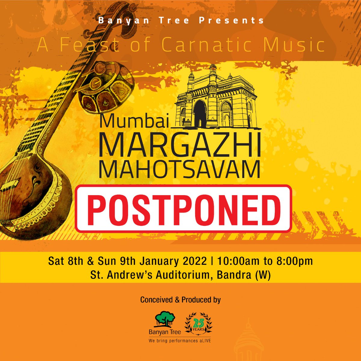 banyantreevents's tweet photo. In view of the surge in Covid cases in the city, Mumbai Margazhi Mahotsavam is postponed.
The new dates will be announced once the situation becomes suitable.
Stay Home. Stay Safe.
#maskupmumbai #mumbaimargazhimahotsavam https://t.co/TPXp0vqxOC