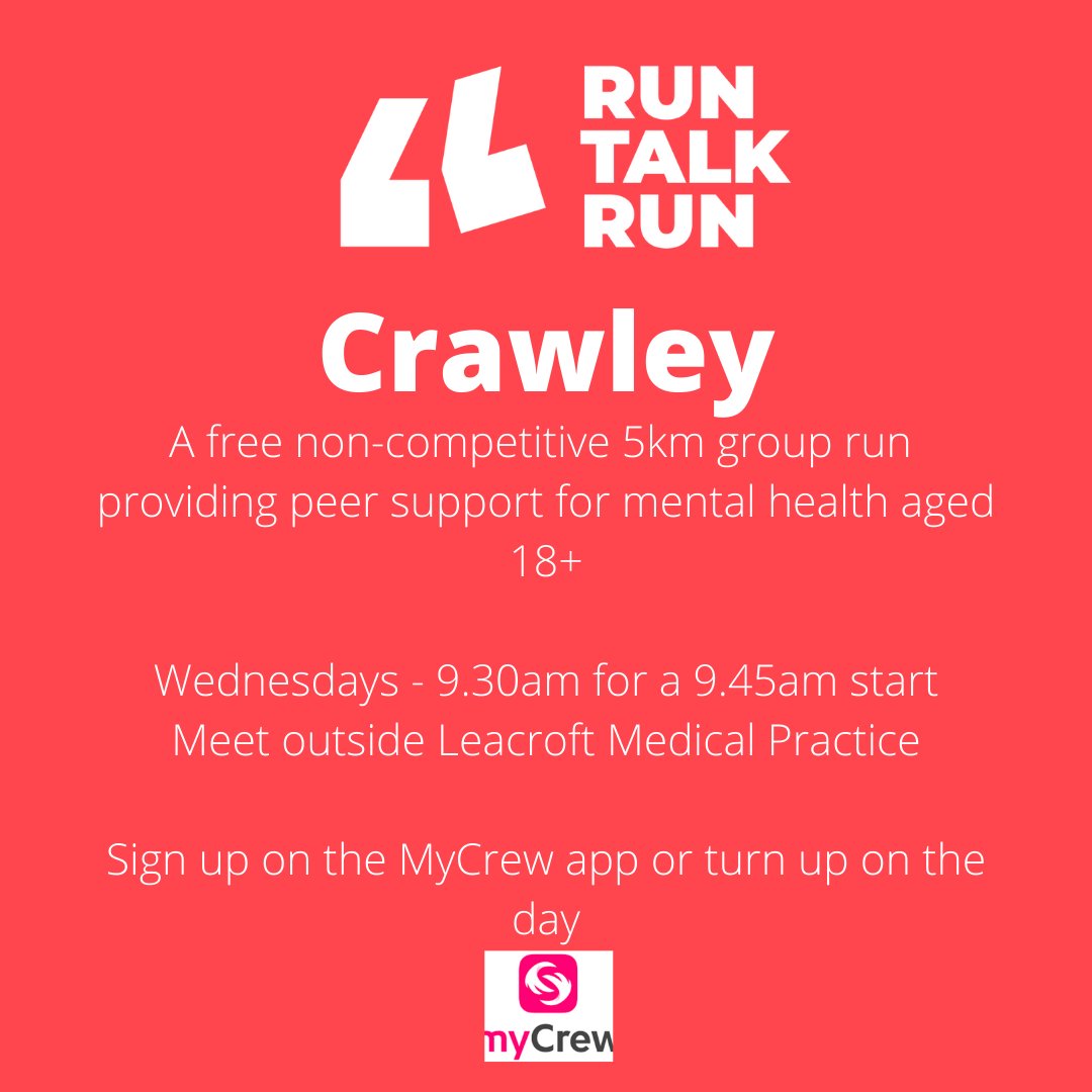 Run Talk Run is a free weekly mental health support group and running club in Crawley offering a 5km jog every Wednesday for all abilities aged 18+. Meet outside the Leacroft Medical Practice at 9.30am. 
Visit runtalkrun.com for more information.