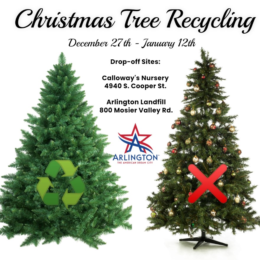 Arlington Christmas Weekend 2022 City Of Arlington On Twitter: "The City Offers Free Christmas Tree 🎄  Recycling ♻️ Through Jan. 12. Bring Your Clean Tree To One Of The  Participating Locations. No Flocked/Artificial Trees Will Be