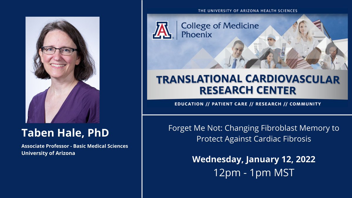 Please join <a href="/uazmedtcrc/">UAZ Medicine - Phoenix TCRC</a> for our January Seminar Series with <a href="/TMHalePhD/">Taben M. Hale, PhD</a> Associate Professor <a href="/uazmedphx/">UAZ Medicine - Phoenix</a>: "Forget Me Not: Changing Fibroblast Memory to Protect Against Cardiac Fibrosis". Join us! arizona.zoom.us/j/83556453462#… #cardiotwitter