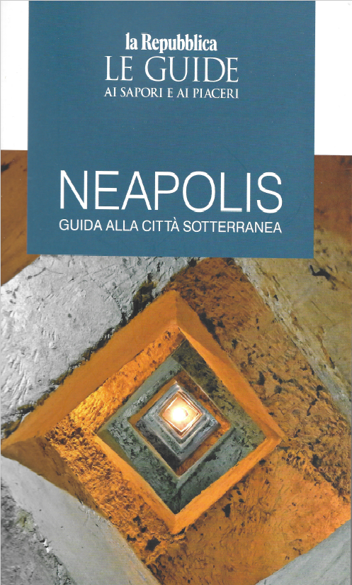 La Repubblica ha scelto la foto della scala di S. Anna di Palazzo per la copertina della sua guida su #NapoliSotterranea