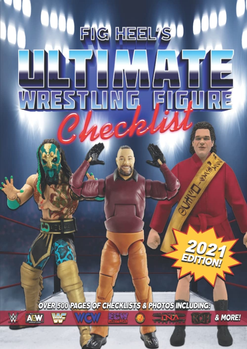 read ebook Fig Heel's Ultimate Wrestling Figure Checklist: 2021 / Twitter