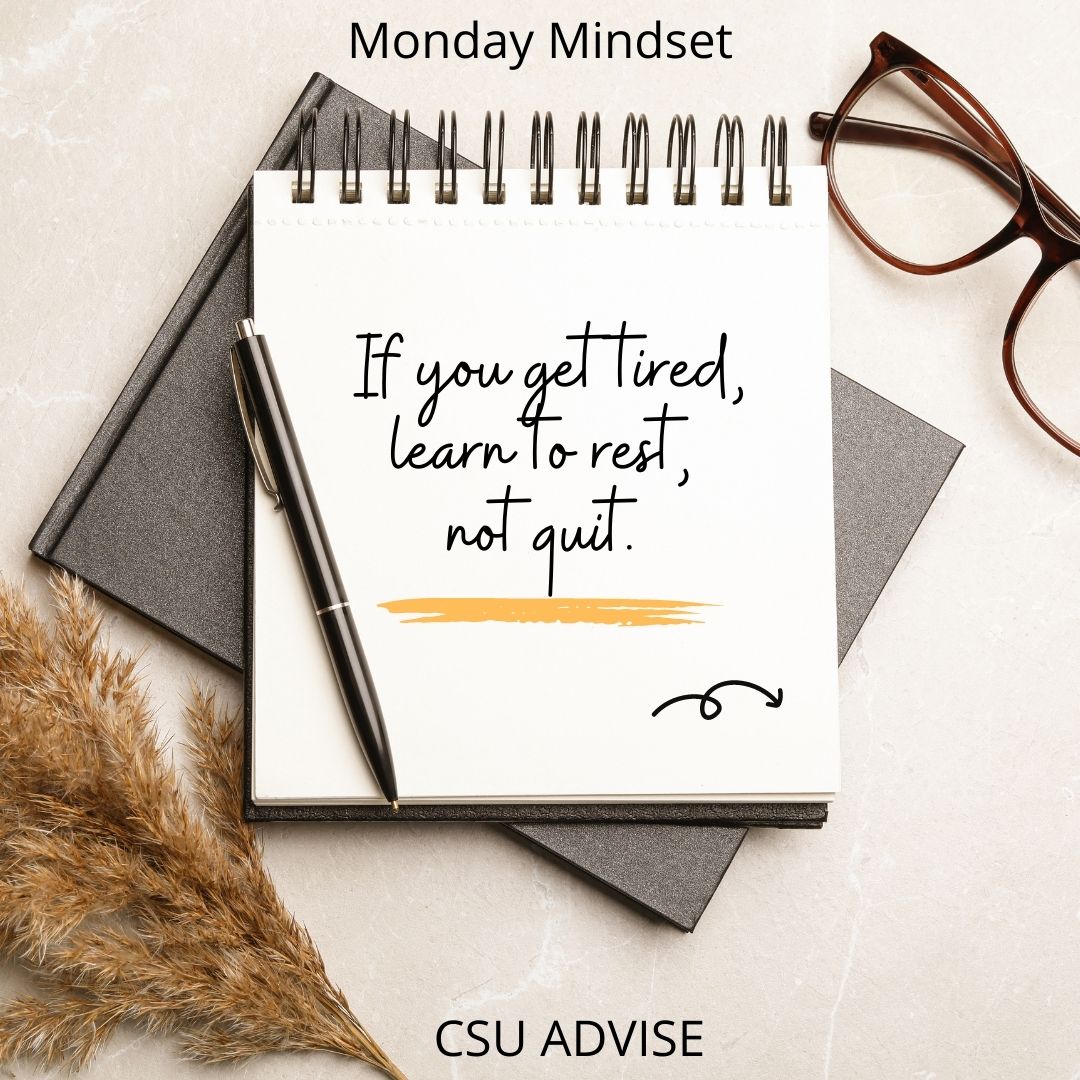 CSU_ADVISE's tweet photo. #MindsetMonday #MondayMotivation https://t.co/I8GNPz3LeF