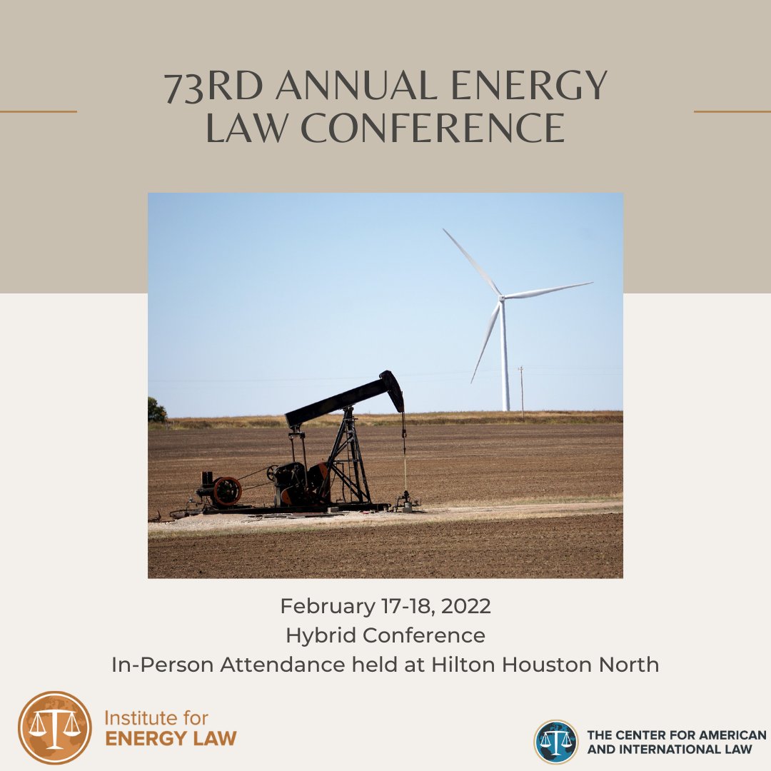 IEL_CAIL's tweet photo. IEL's 73rd Annual Energy Law Conference will take place virtually and in Houston on February 17-18. Advisory Board Members attend for FREE!
Learn more and register: https://t.co/DvLI4dzKqB
#IELAnnual #IELmemberbenefits https://t.co/XIesFYJqDl