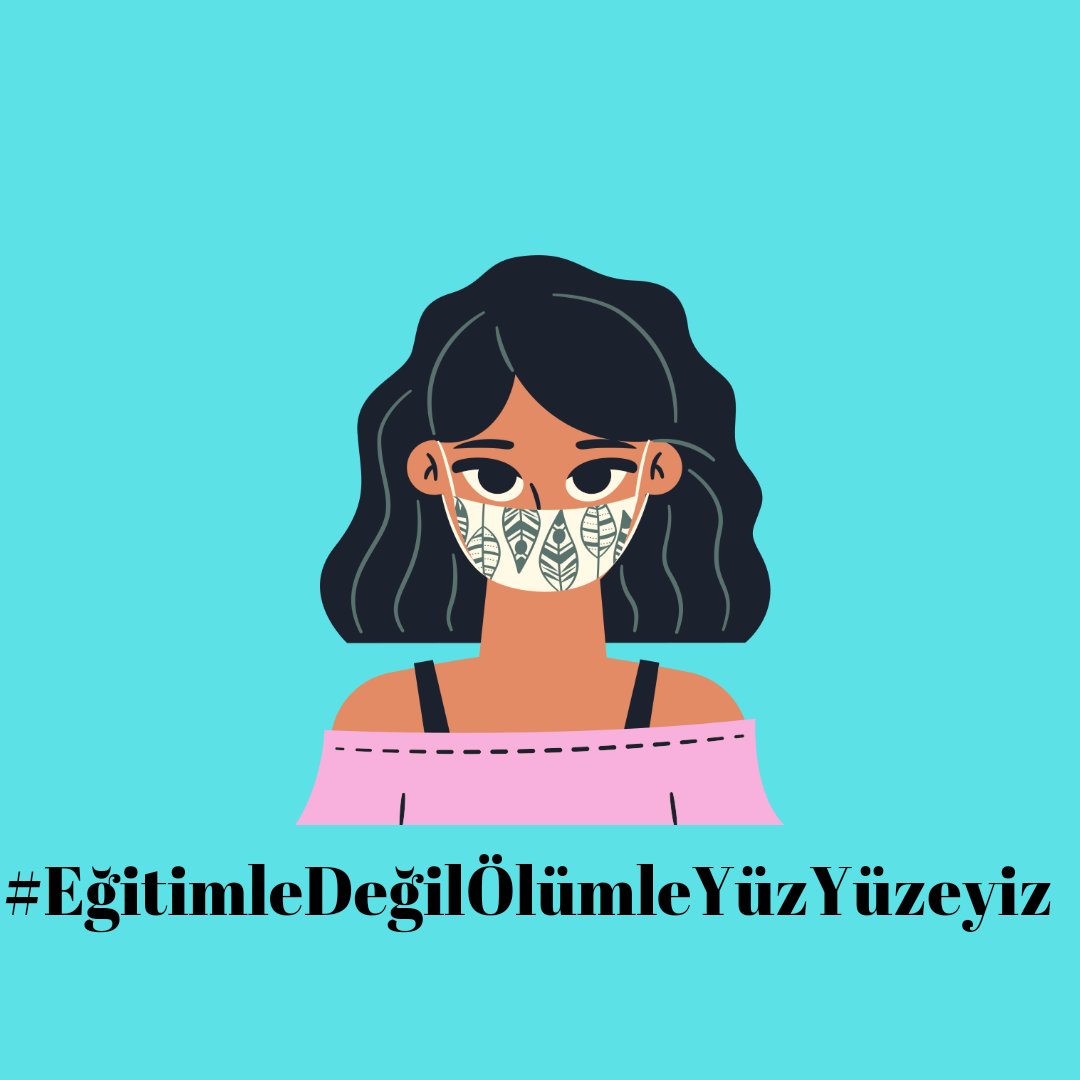 #EğitimleDeğilÖlümleYüzYüzeyiz