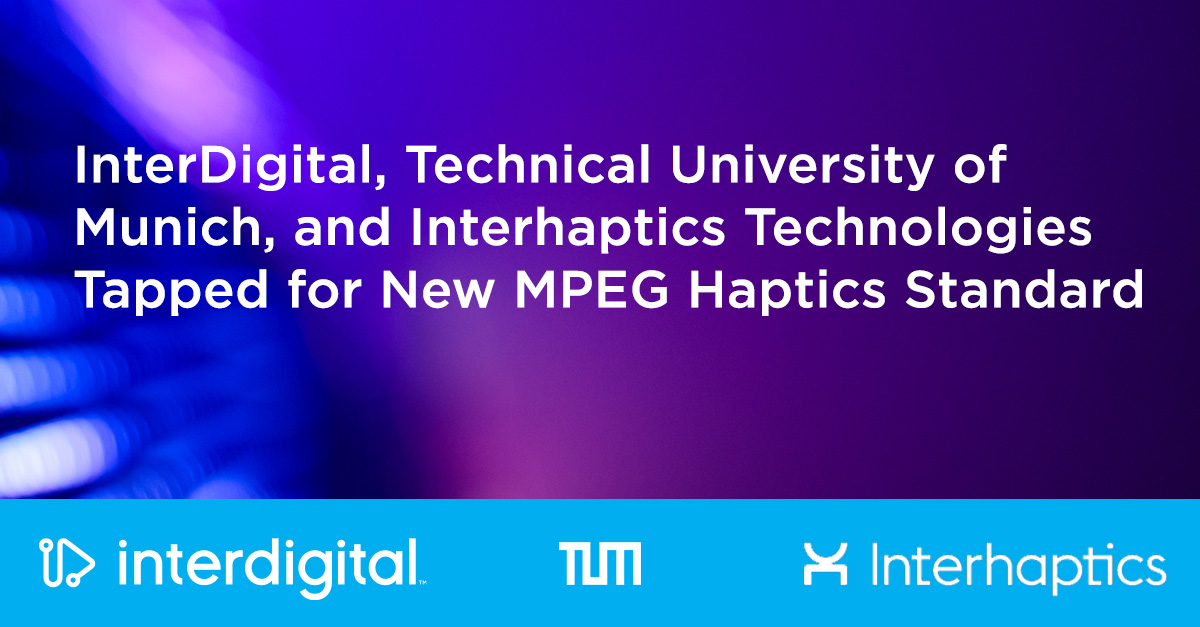 Technologies from #InterDigital, University of Munich, and @interhaptics have been tapped for a new #MPEG #standard to lay a critical foundation for the emerging #haptics market.
Learn more about these critical technologies here: ir.interdigital.com/news-events/pr…