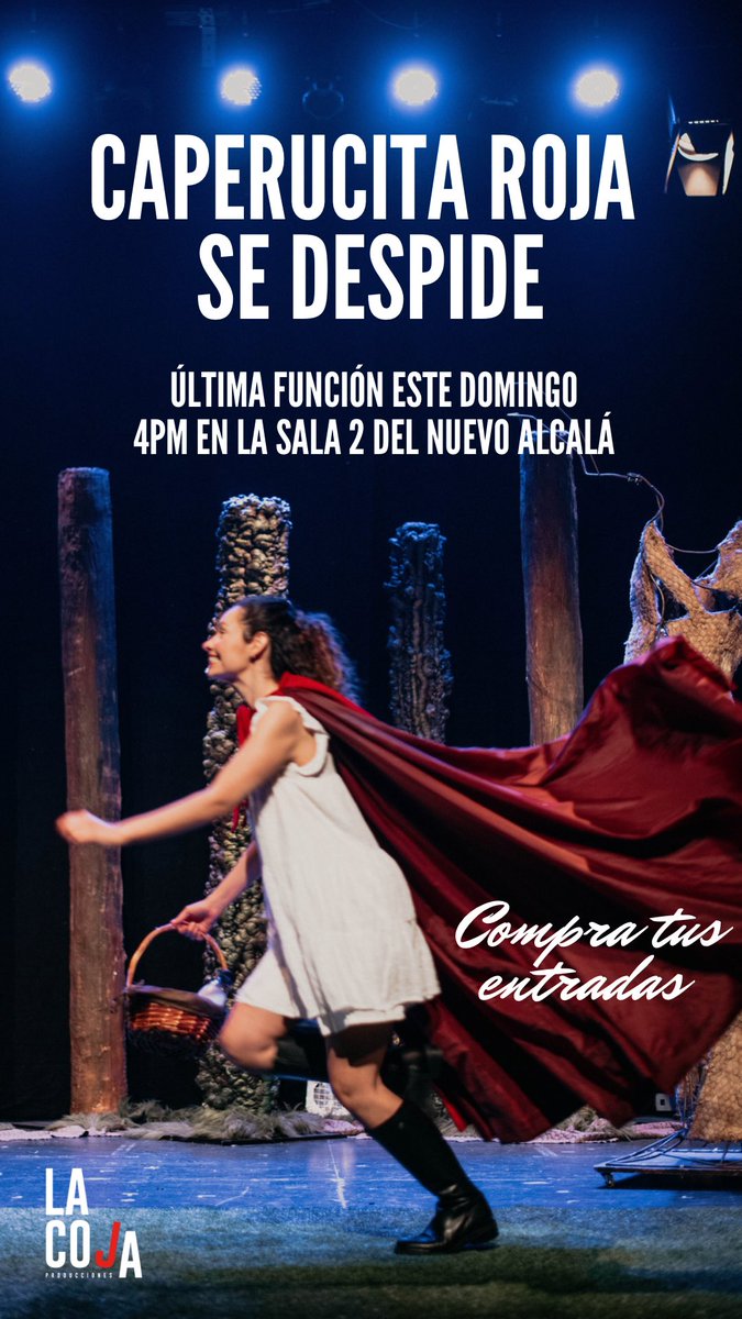 CaperuRojaMusic's tweet photo. ¡Este domingo 9 de enero a las 4PM nos despedimos del Nuevo Alcalá! Ven a disfrutar de este musical ferozmente divertido ▶️ https://t.co/qVMGI3JfYQ https://t.co/Ngf36gMiaM