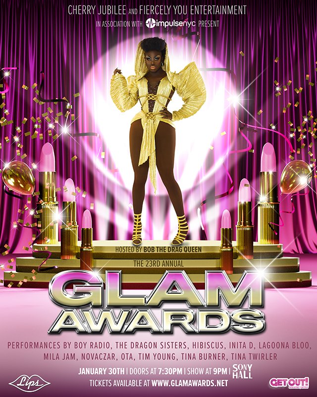 GlammysNYC's tweet photo. The 23rd Annual GLAM AWARDS happens Jan 30th! Hosted by @thatonequeen Performances by Boy Radio, The Dragon Sisters, Hibiscus, Inita D, Lagoona Bloo, Mila Jam, Novaczar, OTA, Tim Young, Tina Burner and Tina Twirler! Get your tickets now at https://t.co/PF4OlM75Nx #bobthedragqueen https://t.co/gHse71fCfR
