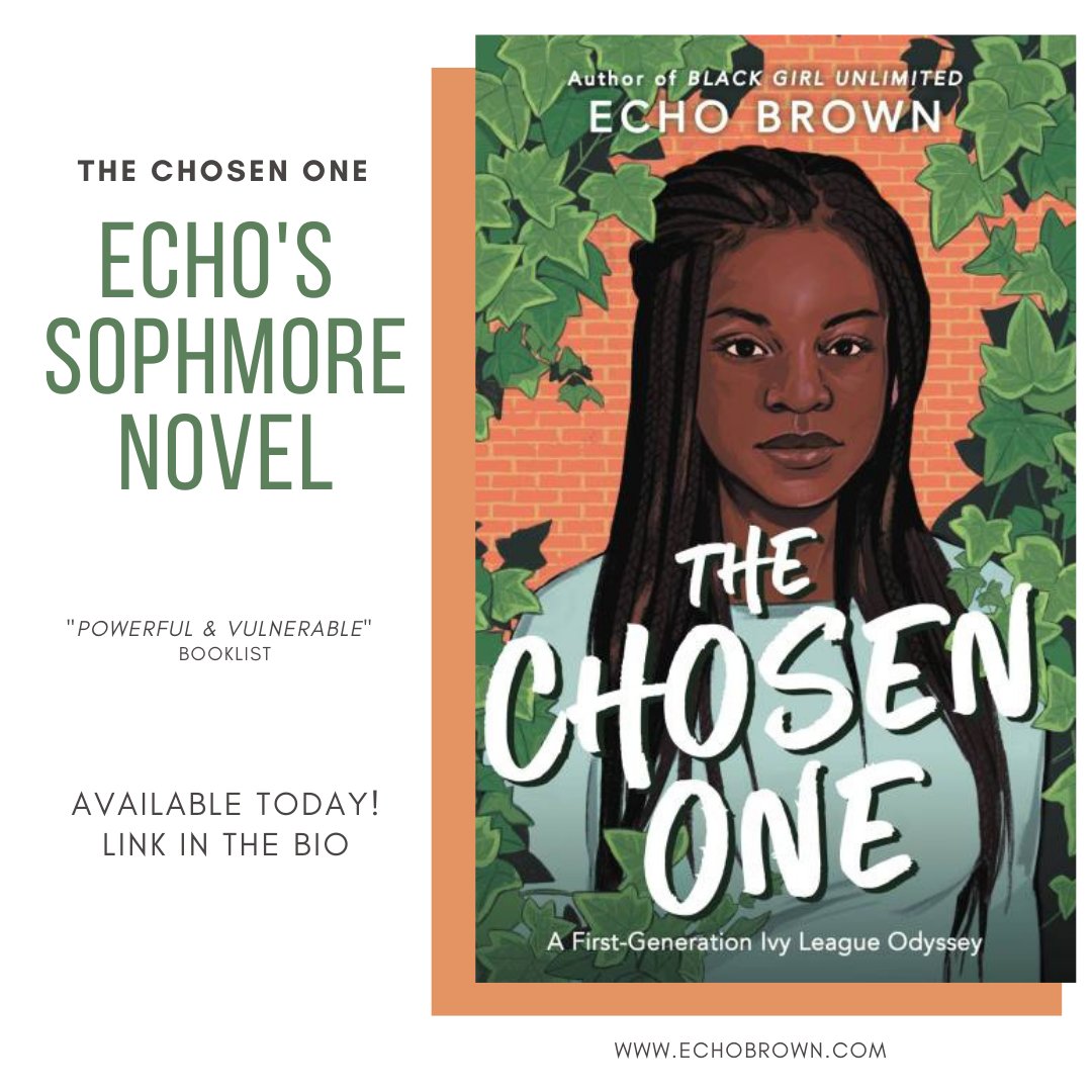 The Chosen One: A First-Generation Ivy League Odyssey by Echo Brown