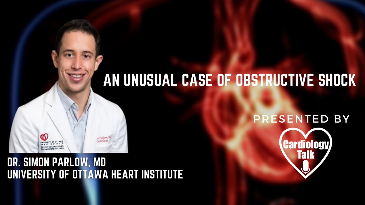 CardiologyTalk's tweet photo. Dr. Simon Parlow - An Unusual Case of Obstructive Shock @sdparlow #UniversityofOttawaHeartInstitute #ObstructiveShock #Cardiology #Research
https://t.co/gHVAv8Wmim https://t.co/1sqs5eUf2K