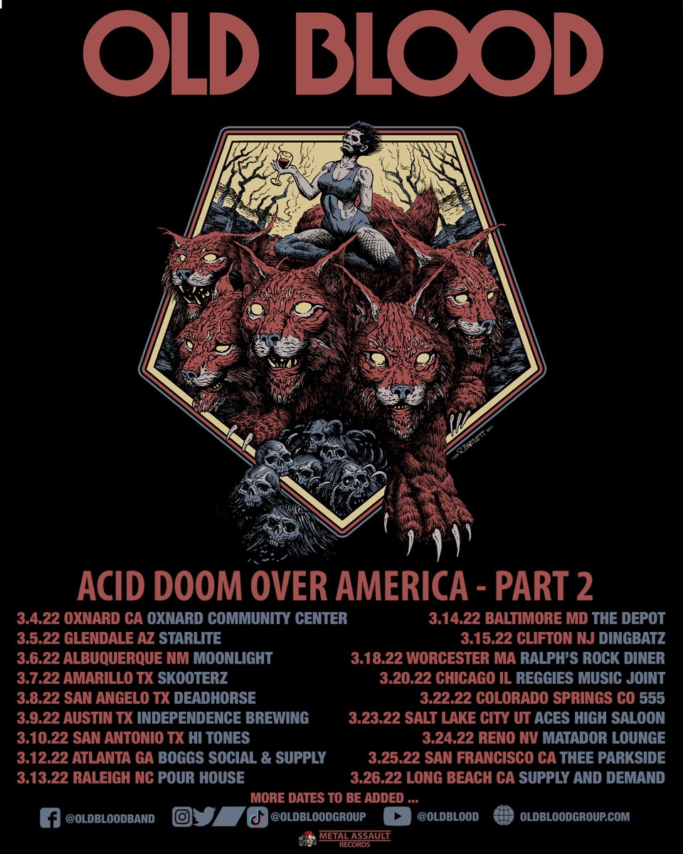 metalassaultLA's tweet photo. 💥 TOUR ANNOUNCEMENT 💥

OLD BLOOD will embark on Part 2 of their #AcidDoomOverAmerica US tour, this March. The confirmed itinerary is as below (a couple more dates will be added very soon). America, get ready for Acid Doom! 😈🤘

#OldBlood #AcidDoom #MetalAssaultRecords https://t.co/lPsKSA8NUg