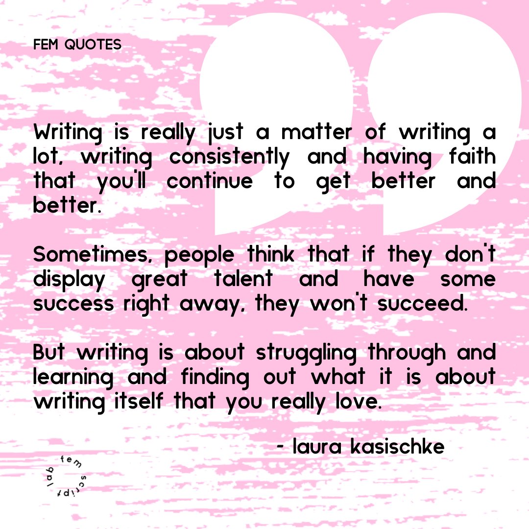 FEMScriptLab's tweet image. Some words of inspiration to start 2022. Happy New Year! #FEMScriptLab #writing #iamwriting #write