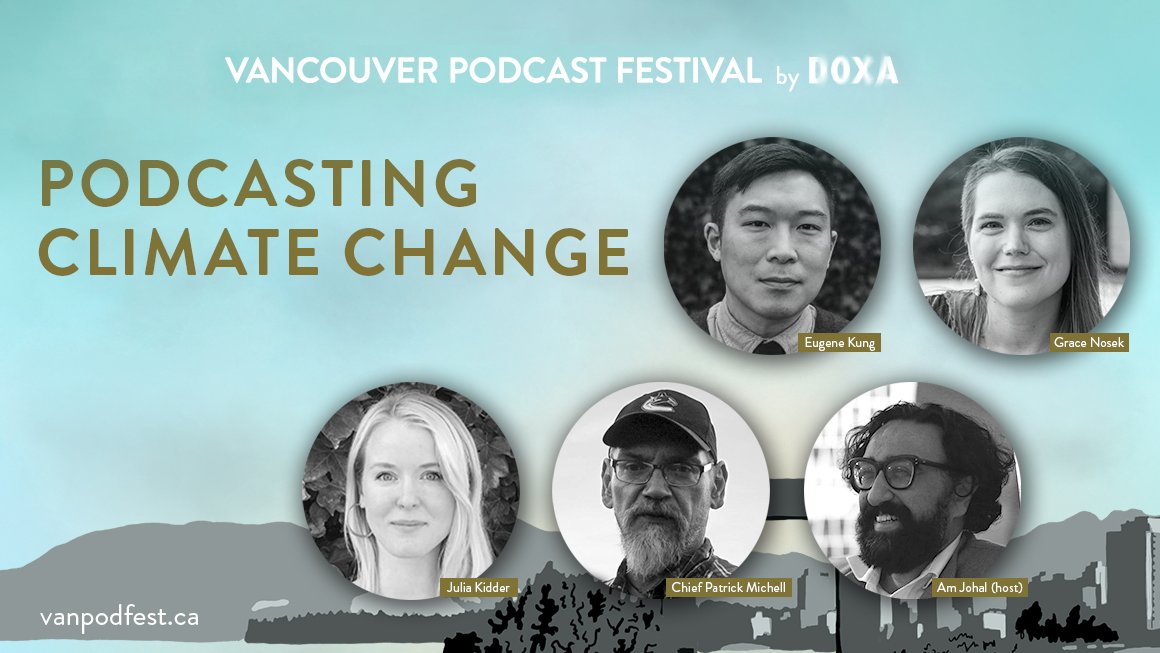 sfu_voce's tweet photo. To kickstart the new year, tune in to this special live event recording from @RealVanPodFest. 

Hear from @GraceNosek, @julia_kidder, Eugene Kung &amp; Chief Patrick Michell, as they explore how to shift #ClimateCrisis conversations. @DOXAFestival

🎙️https://t.co/fJOw3ypphG https://t.co/jHfJWu6eih