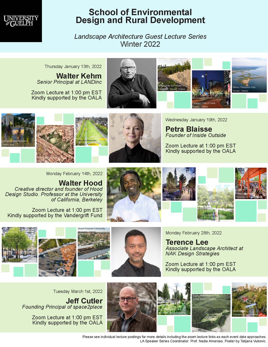 We have an amazing #LandscapeArchitecture Guest Lecture Series Line-Up for W22!  #LandArch @UofG <a href="/UofGuelphOAC/">Ontario Agricultural College</a> <a href="/OALA_ON/">OALA</a>