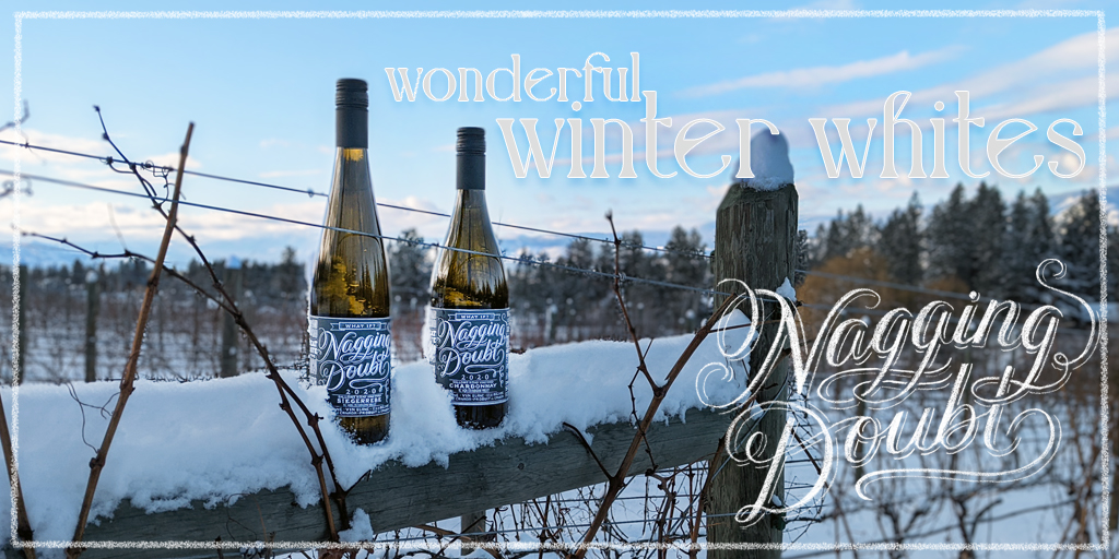 #2022 is looking lovely... 
Happy New Year!

#NaggingDoubt #NaggingDoubtWines #WinterWhites #BCWine #OkanaganWine #BoutiqueWines