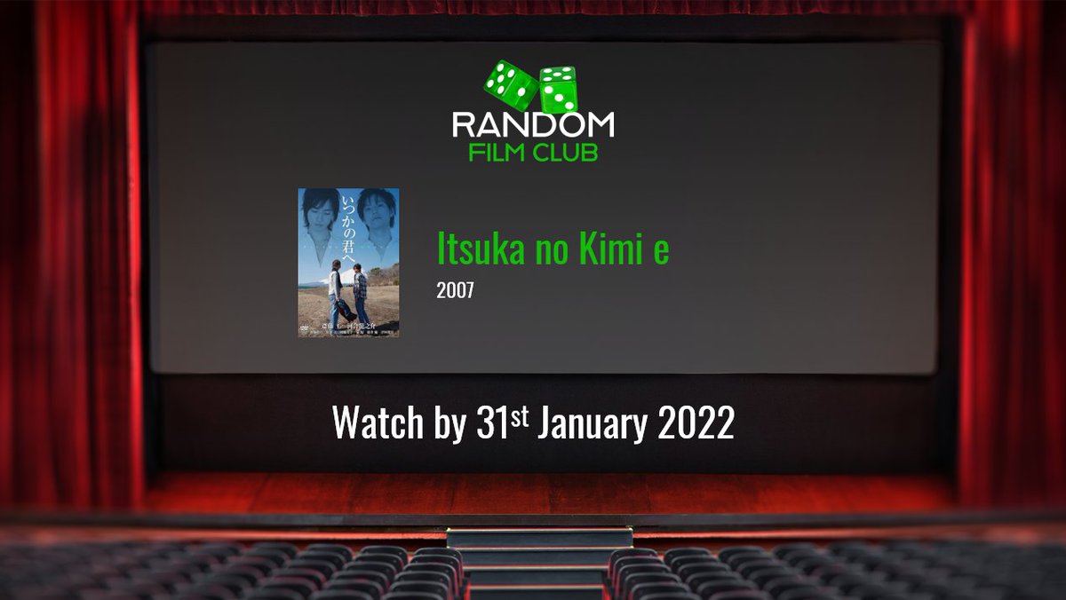 RandomFilmClub's tweet photo. ๐ฝ๏ธ #RandomFilmClub #6
Itsuka no Kimi e (2007)
Watch by 31st January 2022 ๐๏ธ
Feel free to add your reviews/thoughts below this tweet once you've seen it. https://t.co/4wjZzrujxz