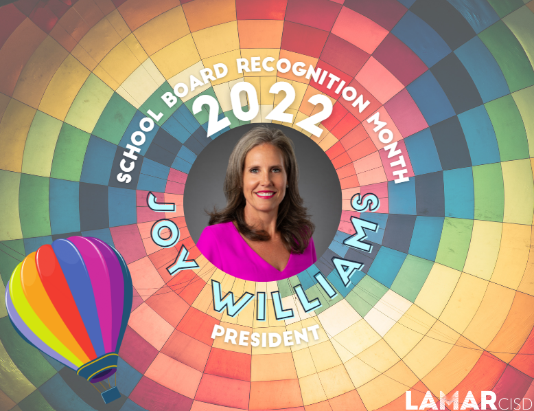 Board President Joy Williams is an active pillar of our community. We couldn't be more thankful for Joy's dedication to Lamar CISD and her continuous commitment to our students' success. Thank you for ALL that you do, Joy! #SchoolBoardRecognitionMonth