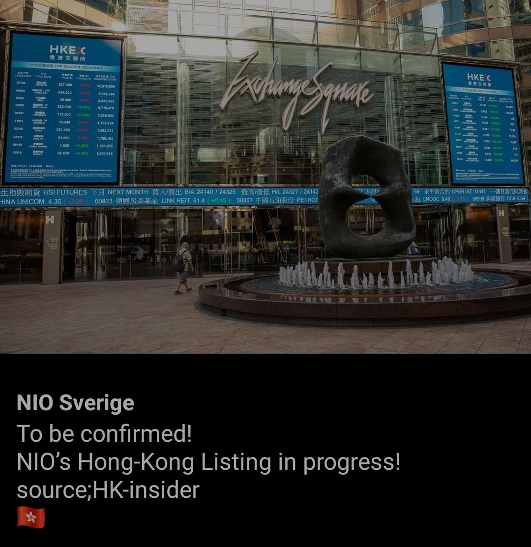 NioblueSky's tweet photo. To be confirmed! 
NIO’s Hong-Kong Listing in progress! 
source;HK-insider 
🇭🇰 https://t.co/pLTsylEtun