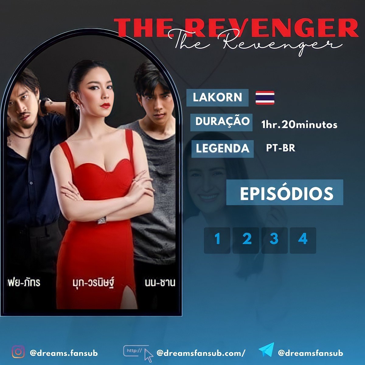 DreamsFansub's tweet photo. Lakorn : The Revenge 
Episódios : 4/12 

📍 Disponível canal de atualizações,link na bio. 

#TheRevenge #lakorn #dreamsfansub https://t.co/WBDTLs7ETx