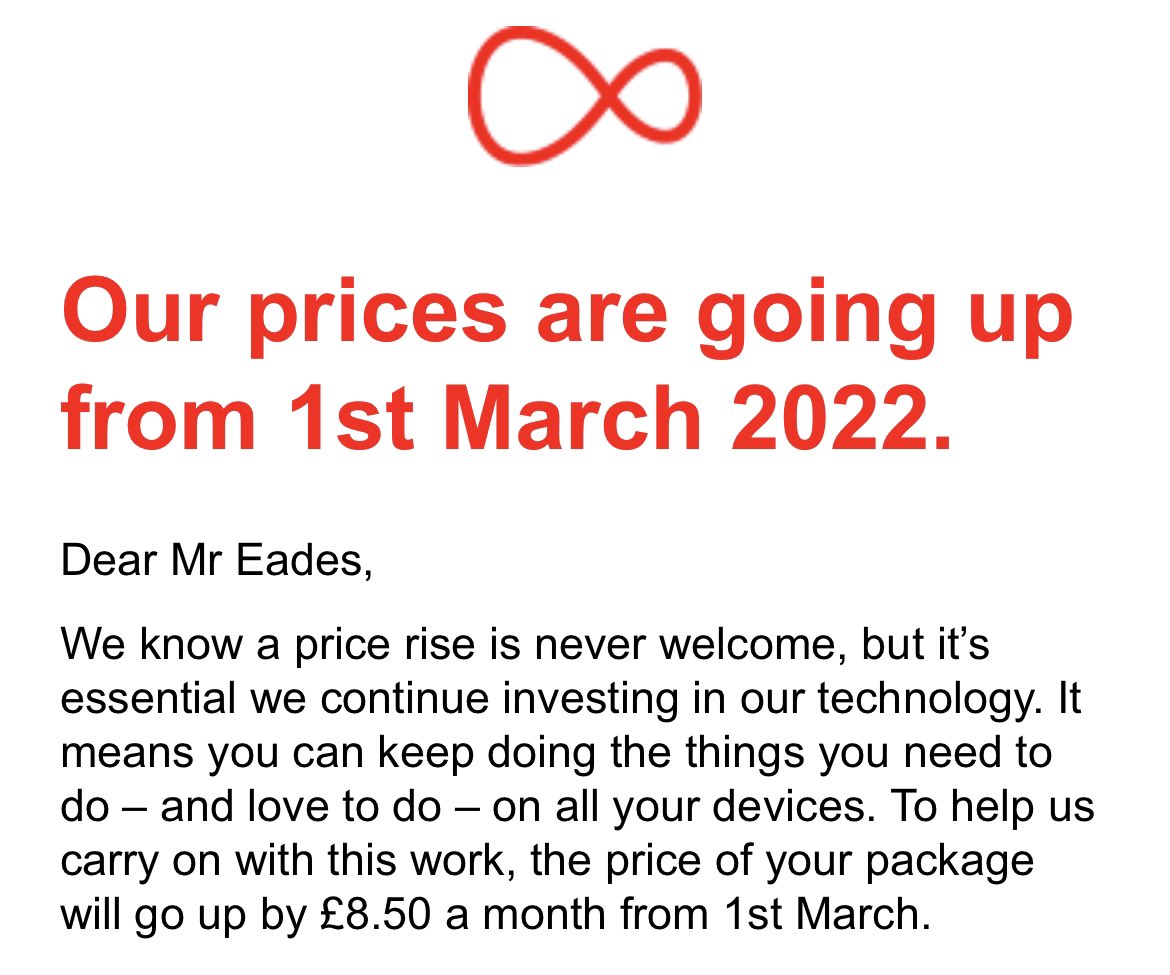 steveeades's tweet photo. So let me get this right, customers have to pay extra so @virginmedia can invest & keep up with technology? So really it’s the customer investing for their gain, if it said from 1st April I would have thought this was a joke. Guess who won’t be renewing their contract #thecheek https://t.co/PvTWUBzwQs