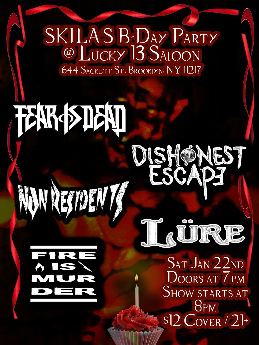 FearIsDead's tweet photo. Sat Jan 22nd @Lucky13Saloon 
Skila's Bday / Fear Is Dead's farewell Into a Coma show!!!!
With!
@DishonestEscape
NonResidents 
Lure
Fire Is Murder 

#FearIsDead #MetalForThought  #Metal #MutantMusic #Lucky13Saloon #DishonestEscape #NonResidents #Lure #FireIsMurder #NYCbands #Heavy https://t.co/PEW9VJE6qg