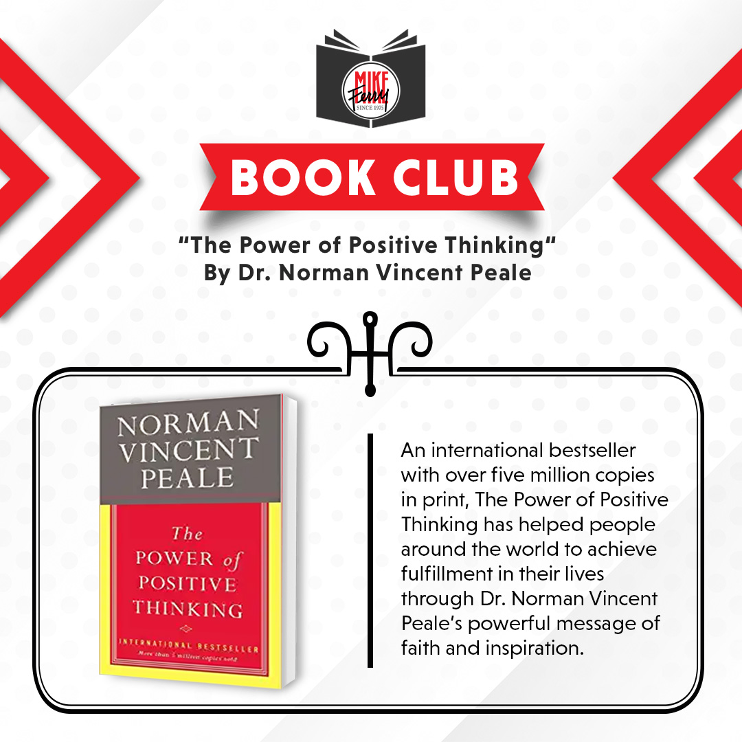 MikeFerryOrg's tweet photo. Mike Ferry has said time and time again that positive thinking and mindset is critical to your Real Estate career. Start the New Year with a commitment to maintaining a strong mindset ... read "The Power of Positive Thinking" by Norman Vincent Peale!
#MikeFerry #MikeFerryOrg https://t.co/0CE4xHgDn9
