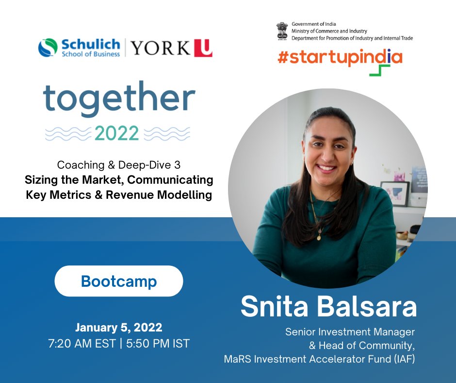 Our third Coaching session will be hosted by Snita Balsara, Senior Investment Manager &amp; Head of Community at MaRS Investment Accelerator Fund (IAF). 

The bootcamp will focus on 'Sizing the Market, and Communicating Key Metrics &amp; Revenue Modelling to Judges, VCs &amp; Investors'.