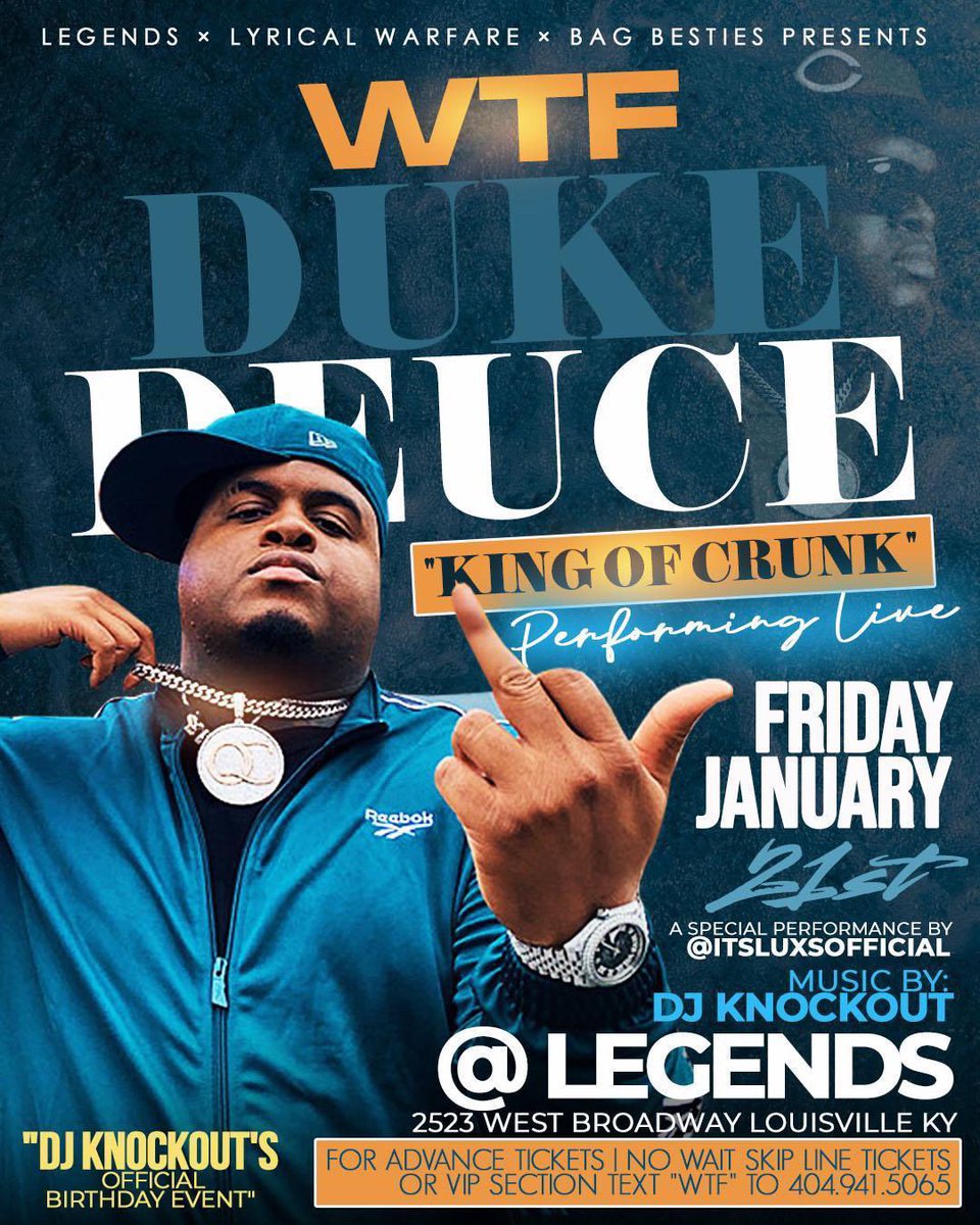 WeGrind2Shine's tweet photo. @dukedeuce901 will be LIVE at Legends in Louisville, KY January 21st with @IamDjKnockOut https://t.co/bOEn1MIAGZ