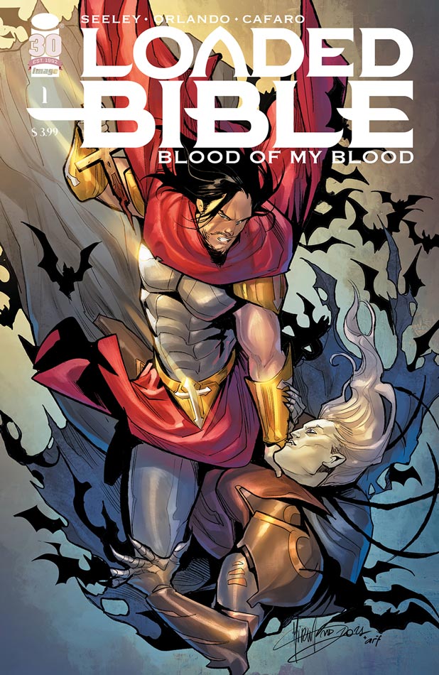 LOADED BIBLE returns with new action-packed vampire miniseries BLOOD OF MY BLOOD this March @thesteveorlando @HackinTimSeeley @peppe_rain ow.ly/2gBZ50HnhwN