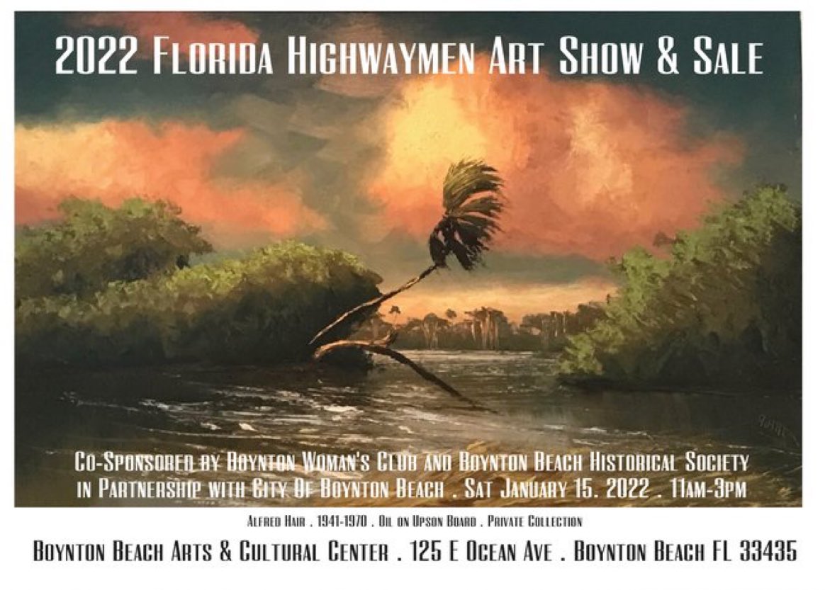 ComishWeinroth's tweet photo. You’re invited! Boynton Beach Historical Society presents their Third Annual Florida Highwaymen Art Show and Sale — Saturday, Jan 15 from 11AM - 3PM at Arts &amp; Cultural Center (125 E Ocean Ave) @cityofboynton  @boyntonbeachrec 

For more info, call 561.742.6221. #MakeLifeFun https://t.co/yk3UGCItXA