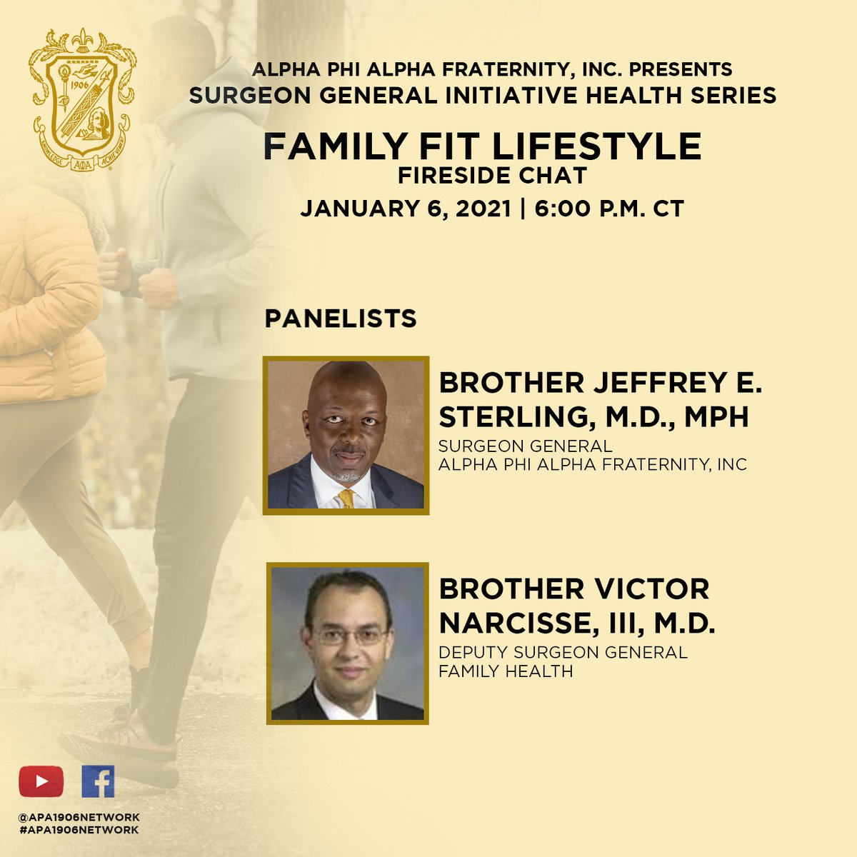 apa1906NETwork's tweet photo. Please tune in to “Alpha Phi Alpha Fraternity” Facebook page or “Sphinx TV” YouTube channel on Thursday, January 5th at 7 P.M. EDT for the Surgeon General Initiative Health Series: Family Fit Lifestyle Fireside Chat! https://t.co/CEstJCPz3W
