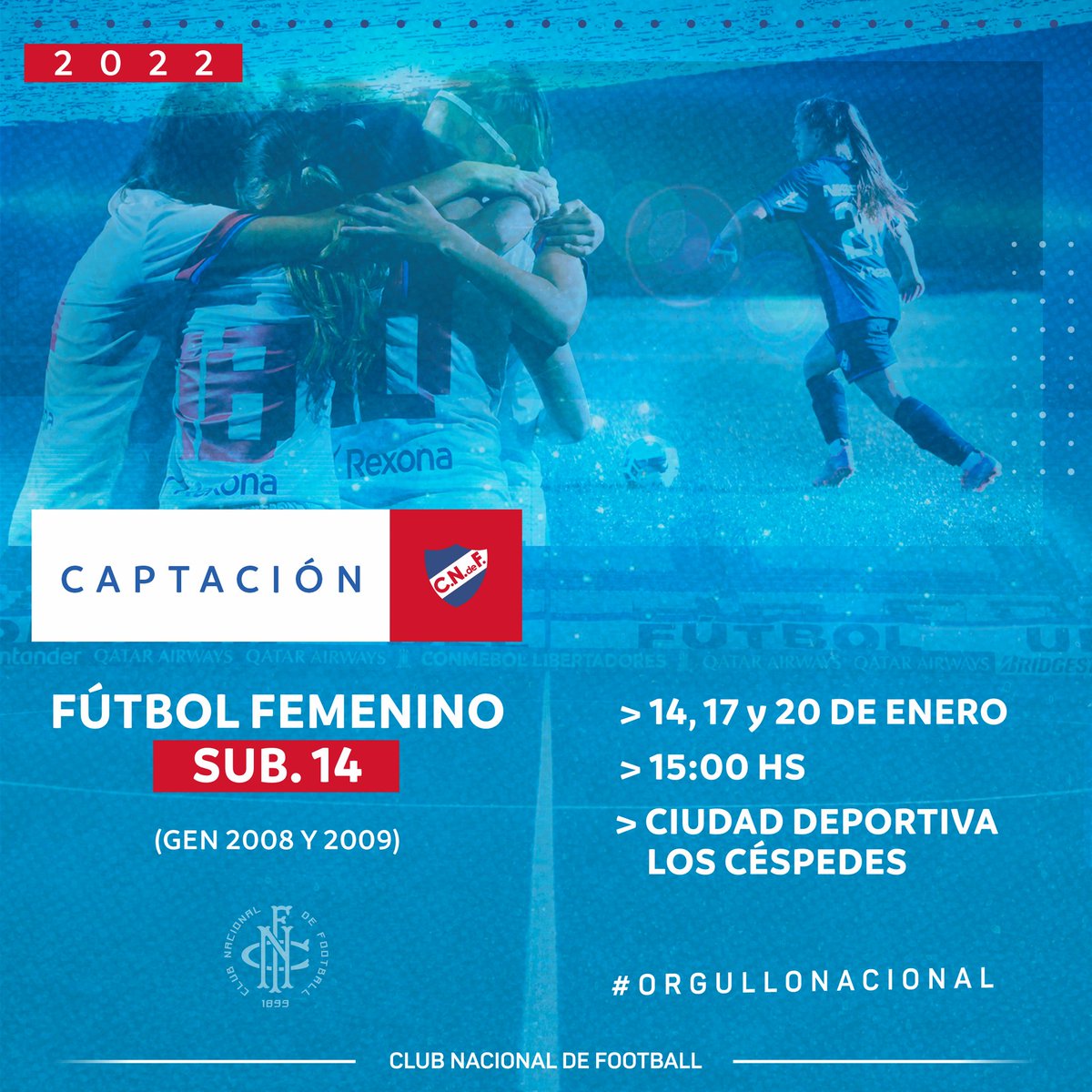 CNdeFfemenino's tweet photo. 🚨¡Atención niñas nacidas en 2008 y 2009!
🔜En 10 días tendrán la oportunidad de entrenar en Nacional.
#OrgulloNacional 🔵⚪🔴 https://t.co/YvQgFyAGZp