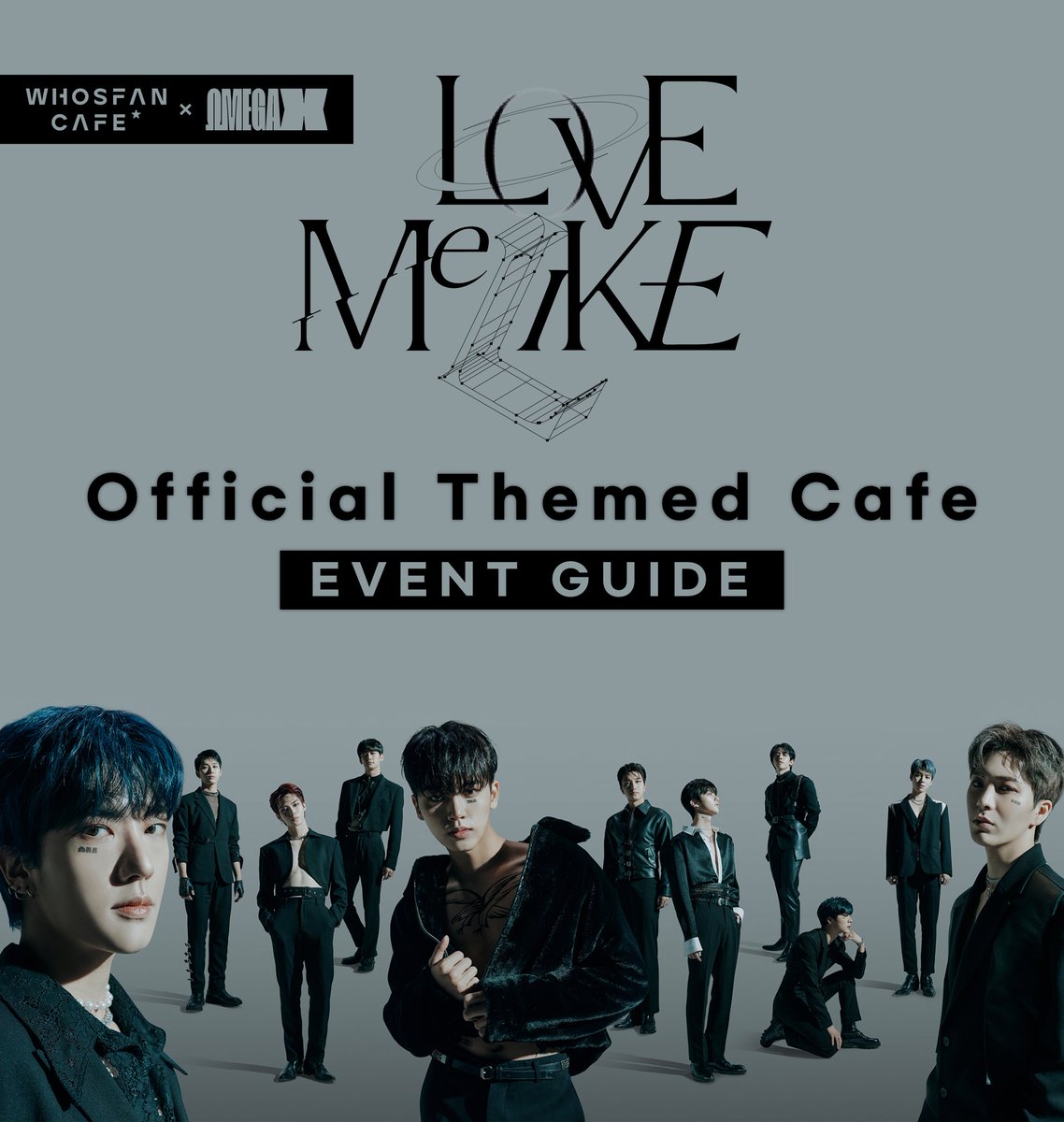 Whosfan_Ofcl's tweet photo. #WhosfanCafe☕

Whosfan Cafe x OMEGA X  LOVE ME LIKE
오피셜 테마 카페 이벤트 가이드📌
Official Themed Cafe Guide

KO🔗https://t.co/KnClz539cf
EN🔗https://t.co/vjlqfYYJhJ
ES🔗https://t.co/Ld8jTt993b

@OmegaX_official #OMEGA_X
#LOVE_ME_LIKE #OMEGAX_LML_Cafe https://t.co/SolyX77irn