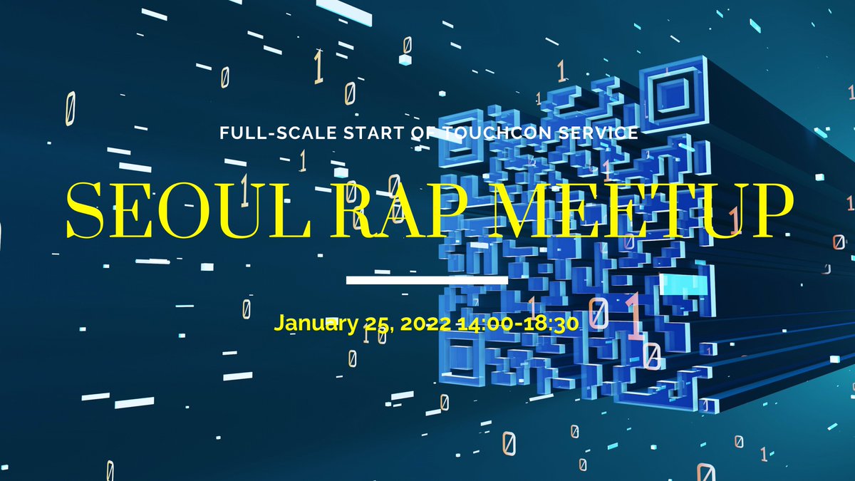TouchconInfo's tweet photo. #TOC #TouchCon #TOY RAP Alliance MeetUp held in Seoul, Korea! Please refer to the notice for details. https://t.co/6Vxl8mUzUC