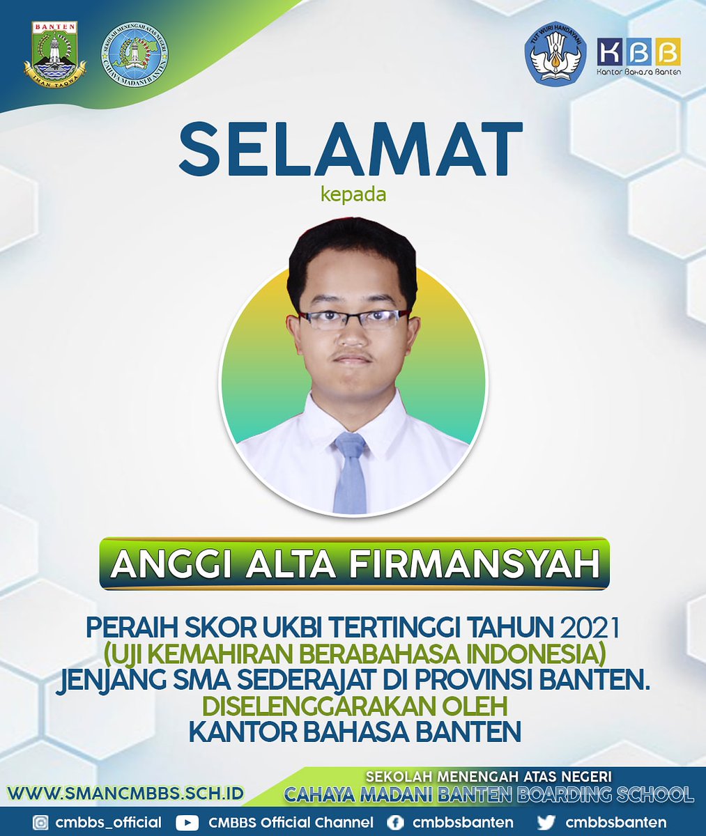 cmbbsbanten's tweet photo. Selamat kepada:
Anggi Alta Firmansyah
sebagai peserta dengan skor UKBI tertinggi jenjang SMA sederajat di Provinsi Banten.
#kantorbahasabanten
#badanbahasa
#kemendikbudristek
#ukbi
#merdekabelajar
#smancmbbs
#sekolahasrarma
#sekolahberprestasi https://t.co/srf0wK1Bzq