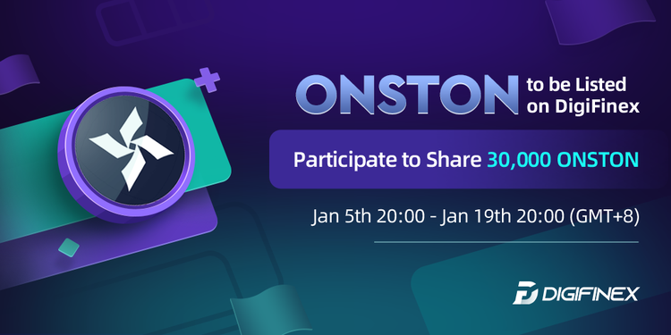 DigiFinex's tweet image. Trading Token: @onstonofficial
Period: Jan 5th - Jan 19th(GMT+8)
Details:reurl.cc/oedKx3
Register:reurl.cc/6Eg4Ky
Campaign: 
1.Follow Digifinex and RT this post to Share 15000 ONSTON
2.Join Telegram Group to share 5000 ONSTON
3.Join Staking to Share 10000 ONSTON