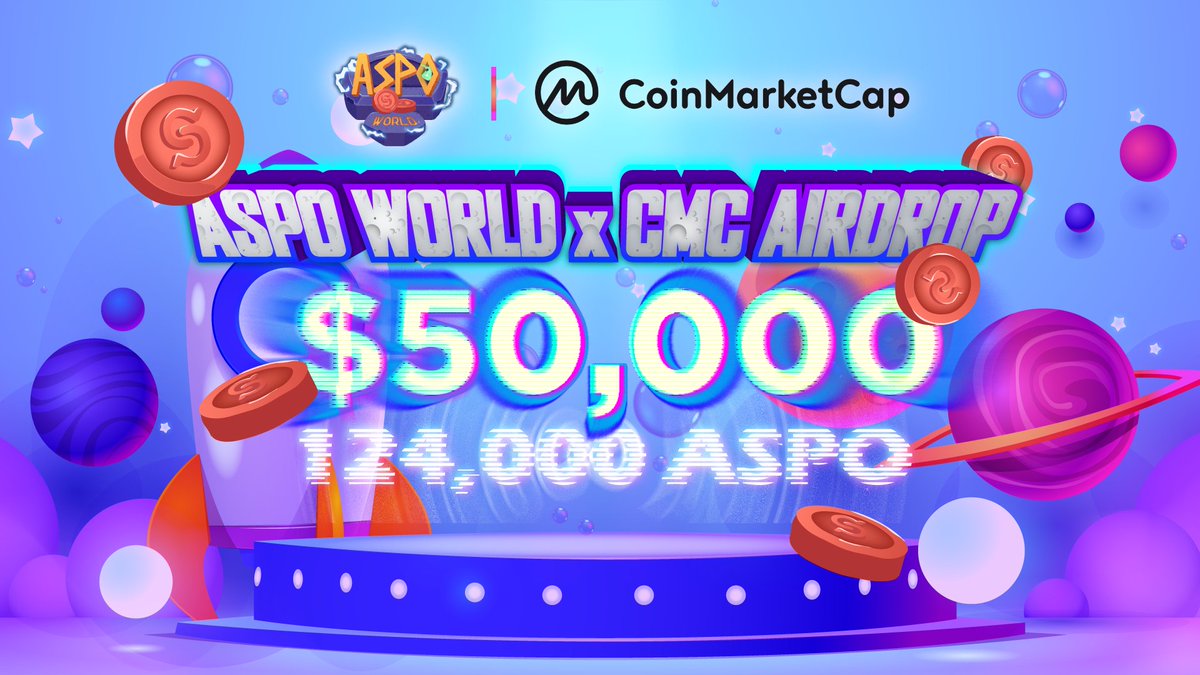 ASPO-The Rise To Fame $50,000 worth of #ASPO Airdrop on @CoinMarketCap This is a preliminary event before ASPO users really get what they deserve Where to participate: coinmarketcap.com/currencies/asp…