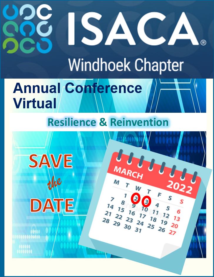 marilizevs's tweet image. #ISACACon #Windhoek #Annual #Conference
2 - 3 March 2022
#ResilienceReinvention

SAVE THE DATE!!