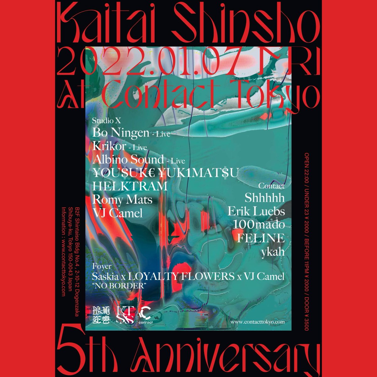 AVYSS_magazine's tweet photo. 【news】「解体新書」が5周年記念パーティーを開催

1月7日 Contact Tokyo
Bo Ningen、Krikor、Albino Sound、¥ØU$UK€ ¥UK1MAT$U、HELKTRAM、Romy Mats、Shhhhh、Erik Luebs、100mado、FELINE、ykah、Saskia × LOYALTY FLOWERS × VJ Camel
https://t.co/pMCveLKUJ6 https://t.co/vQvp2nA1Lq