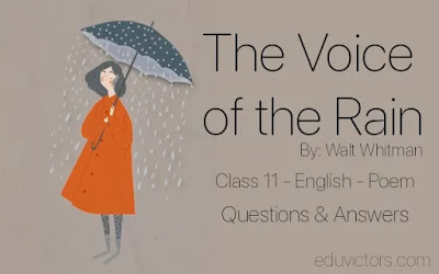 eduvictors2011's tweet image. cbse.eduvictors.com/2022/01/class-…
Class 11 - English - Poem: The Voice of the Rain - Questions and Answers 
#cbse2022 #class11English #eduvictors