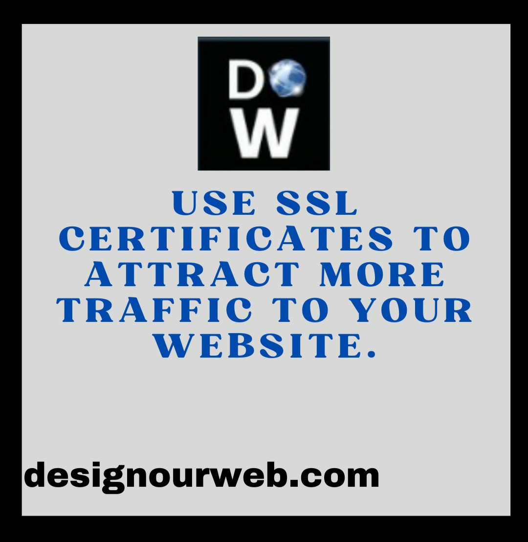 Designourwebuk's tweet image. Use SSL certificates to attract more traffic to your website.