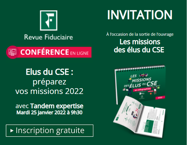👉 Participez à notre #conference en ligne (gratuite) sur le thème « Elus du #CSE : préparez vos missions 2022 ».
🎙 Animée par nos rédacteurs et le cabinet Tandem Expertise, à l'occasion de la sortie de notre ouvrage en infographies.
💻 Réservation : swll.to/EEUpe