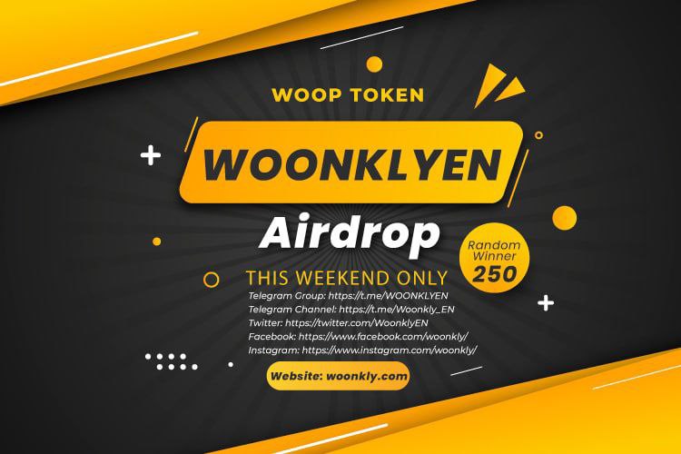 🚀 Airdrop: Woonkly
💰 Value: 20 WOOPS
👥 Referral: 100 WOOPS
📊 Exchange: Coinmarketcap, Gate.io, XT, DODO 
📋 Contract: BSCscan
📅 End Date: 19th January, 2022

Talk with the Telegram Bot
t.me/WoonklyAirdrop…

#Airdrop #Crypto #Airdrops #giveaway