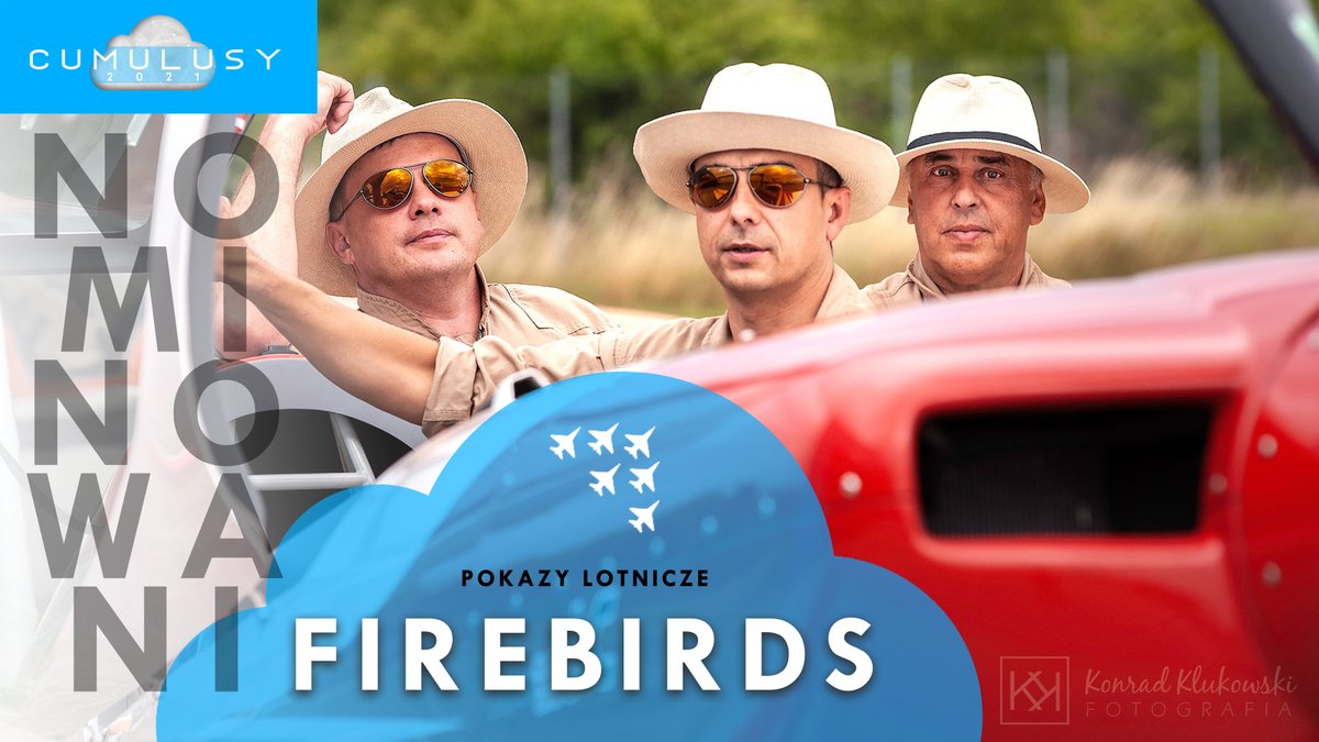 🔔📢 ❗️PREZENTACJA NOMINOWANYCH❗️📢🔔
Przywitajmy  w gronie Nominowanych również polską grupę akrobacyjną, która od lat cieszy nas swoimi wyczynami na niebie:)   👏 Firebirds ! ;)
#cumulusy #cumulusy2021